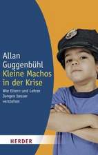 Kleine Machos in der Krise