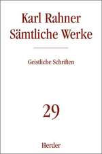 Sämtliche Werke 29. Geistliche Schriften