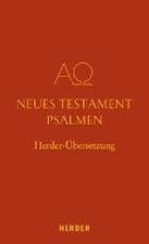 Neues Testament. Psalmen