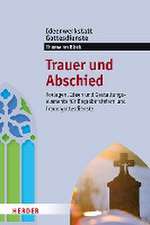 Trauer und Abschied