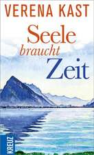 Seele braucht Zeit