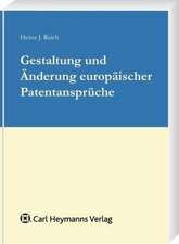 Gestaltung und Änderung europäischer Patentansprüche