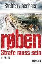 røben - Strafe muss sein