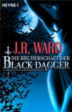 Die Bruderschaft der Black Dagger