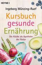 Kursbuch gesunde Ernährung