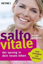 Salto Vitale - Der Sprung in dein neues Leben