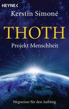 Thoth. Projekt Menschheit