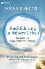 Rückführung in frühere Leben (inkl. CD)