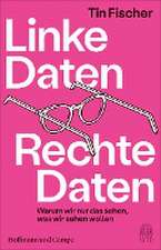 Linke Daten, Rechte Daten