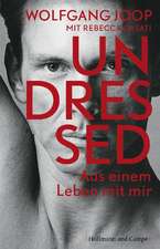 Undressed