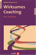 Wirksames Coaching