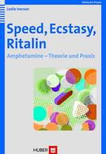 Speed, Ecstasy, Ritalin