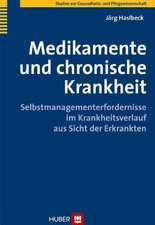 Medikamente und chronische Krankheit