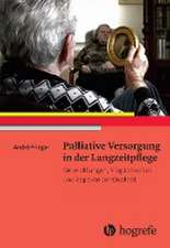 Palliative Versorgung in der Langzeitpflege