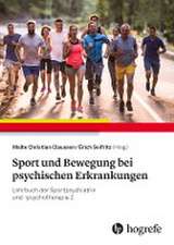 Lehrbuch der Sportpsychiatrie und -psychotherapie Band 2