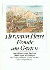 Hesse, H: Freude am Garten