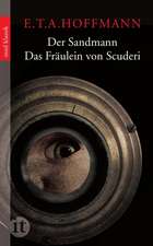 Hoffmann, E: Sandmann/Fräulein von Scuderi