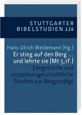 Er stieg auf den Berg ... und lehrte sie (Mt 5,1f.)