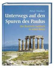 Unterwegs auf den Spuren des Paulus