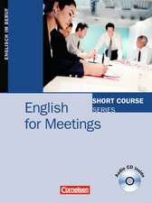 Short Courses. English for Meetings