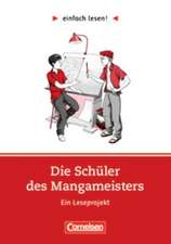 Die Schüler des Mangameisters. Arbeitsbuch