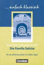 Familie Selicke. Schülerheft einfach klassisch