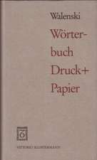 Wörterbuch Druck und Papier