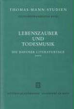 Lebenszauber und Todesmusik