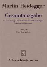 Gesamtausgabe Abt. 3 Unveröffentliche Abhandlungen Bd. 70. Über den Anfang (1941)