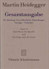 Martin Heidegger, Zum Wesen Der Sprache Und Zur Frage Nach Der Kunst