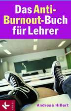 Das Anti-Burnout-Buch für Lehrer