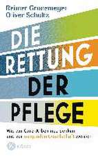 Die Rettung der Pflege