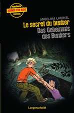 Le secret du bunker - Das Geheimnis des Bunkers