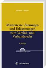 Mustertexte, Satzungen und Erläuterungen zum Vereins- und Verbandsrecht