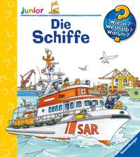 Wieso? Weshalb? Warum? junior, Band 8: Die Schiffe