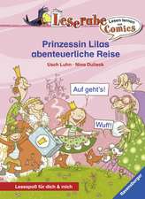 Prinzessin Lilas abenteuerliche Reise