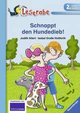 Schnappt den Hundedieb!