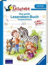 Das große Leseraben-Buch - Tiergeschichten