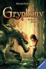 Gryphony 01: Im Bann des Greifen