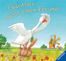 Günther sucht einen Freund