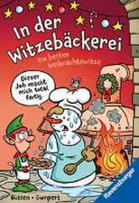 In der Witzebäckerei. Die besten Weihnachtswitze