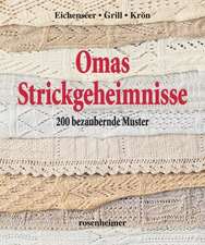 Omas Strickgeheimnisse