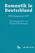 Romantik in Deutschland: DFG-Symposion 1977