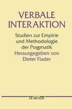 Verbale Interaktion: Studien zur Empirie und Methodologie der Pragmatik