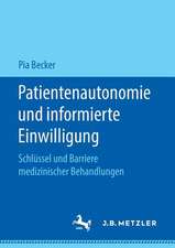 Patientenautonomie und informierte Einwilligung: Schlüssel und Barriere medizinischer Behandlungen