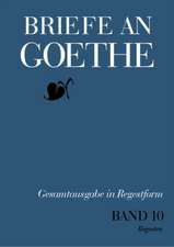 Briefe an Goethe