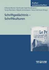 Schriftgedächtnis - Schriftkulturen