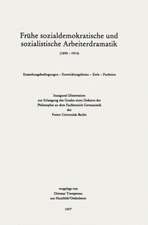 Frühe sozialdemokratische und sozialistische Arbeiterdramatik (1890 – 1914)