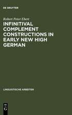 Infinitival complement constructions in Early New High German