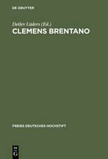 Clemens Brentano: Beiträge des Kolloquiums im Freien Deutschen Hochstift, 1978